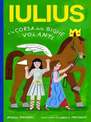 cover image of Iulius e la corsa delle bighe volanti